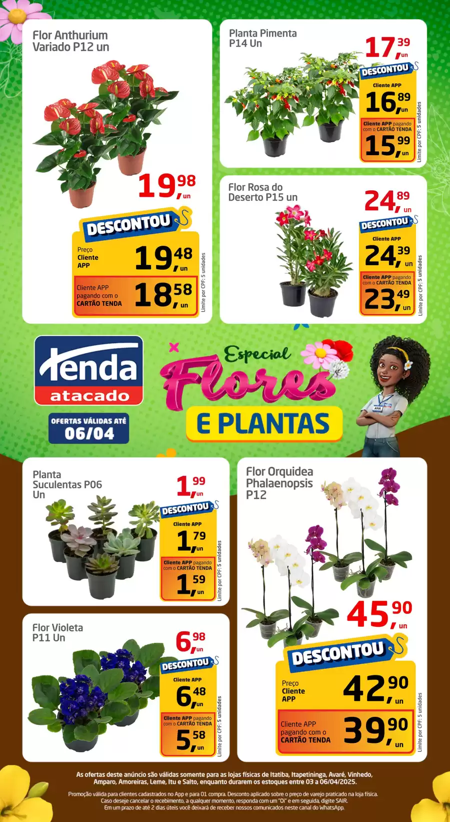 Catálogo de ofertas de Tenda Atacado de 09/04/2025 a 12/04/2025 - Especial Flores E Plantas