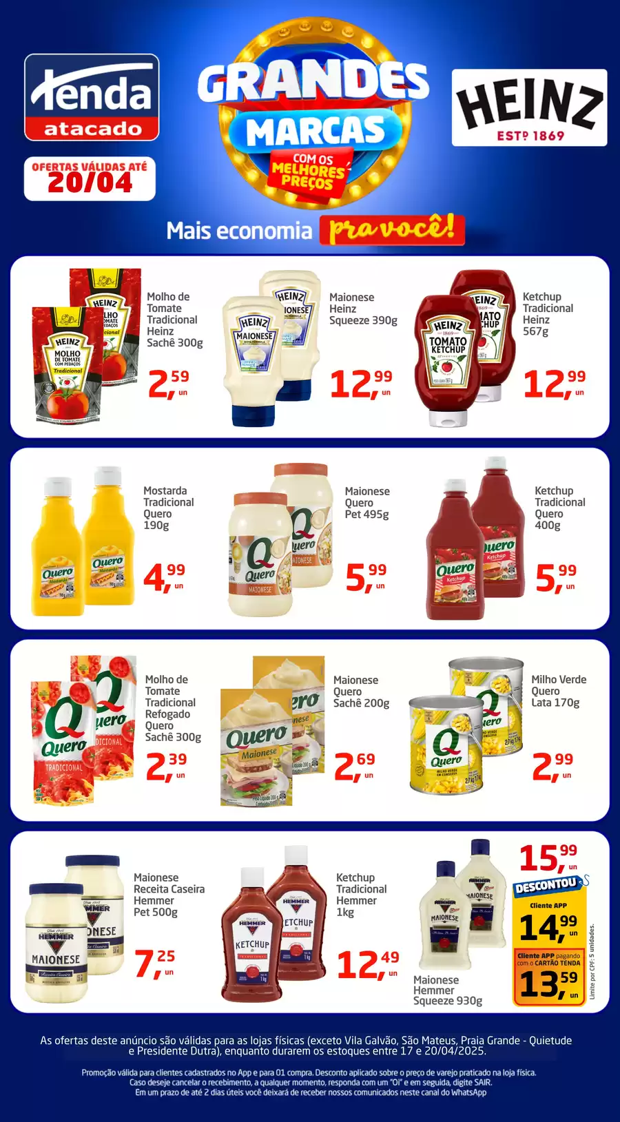 Catálogo de ofertas de Tenda Atacado de 16/04/2025 a 19/04/2025 - ESPECIAL HEINZ