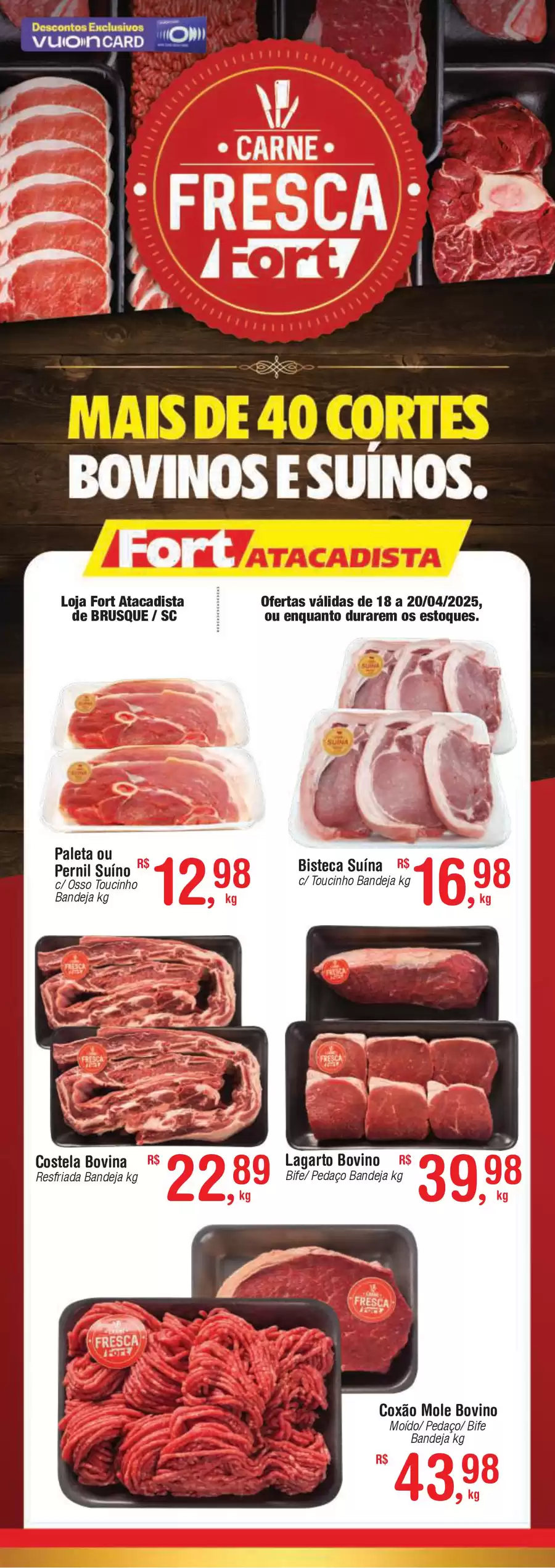 Catálogo de ofertas de Fort Atacadista de 17/04/2025 a 19/04/2025 - Filipeta Carne Fresca 18 a 20 04 25 Brusque