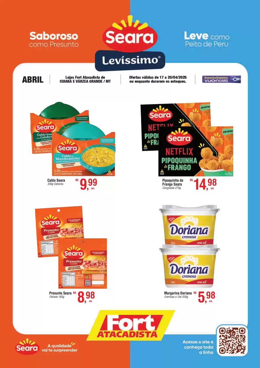 Catálogo de ofertas de Fort Atacadista de 16/04/2025 a 19/04/2025 - MT FORT Seara 17 a 20 ABR 25